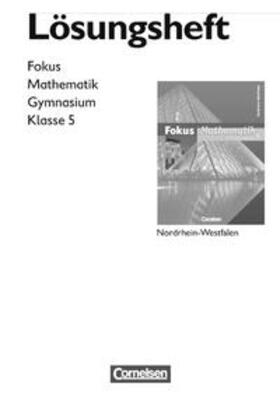 Esper / Göttge-Piller / Höffken |  Fokus Mathematik - Nordrhein-Westfalen - Bisherige Ausgabe / 5. Schuljahr - Lösungen zum Schülerbuch | Buch |  Sack Fachmedien