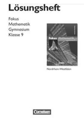 Belthle / Block / Buddensiek | Fokus Mathematik - Nordrhein-Westfalen - Bisherige Ausgabe / 9. Schuljahr - Lösungen zum Schülerbuch | Buch | 978-3-464-54079-4 | sack.de