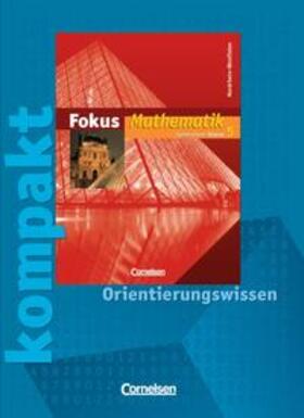 Esper / Göttge-Piller / Höffken |  Fokus Mathematik - Nordrhein-Westfalen - Bisherige Ausgabe / 5. Schuljahr - Fokus kompakt - Orientierungswissen | Buch |  Sack Fachmedien