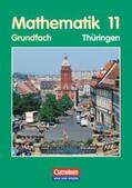 Bigalke / Köhler / Ledworuski |  Bigalke/Köhler: Mathematik - Thüringen - Ausgabe 1999 / 11. Schuljahr - Grundfach - Schülerbuch | Buch |  Sack Fachmedien