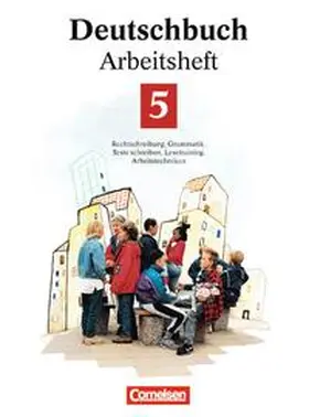 Diehm / Grunow / Kolvenbach |  Deutschbuch Gymnasium - Allgemeine Ausgabe/Bisherige Fassung / 5. Schuljahr - Arbeitsheft mit Lösungen | Buch |  Sack Fachmedien