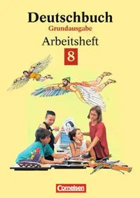 Biermann / Diehm / Ellerich |  Deutschbuch - Grundausgabe / 8. Schuljahr - Arbeitsheft mit Lösungen | Buch |  Sack Fachmedien