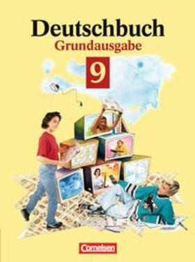 Biermann / Brenner / Campe |  Deutschbuch - Grundausgabe / 9. Schuljahr - Schülerbuch | Buch |  Sack Fachmedien