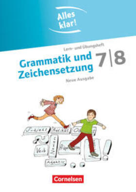 Scholz / Maempel / Oppenländer |  Alles klar! Deutsch Sekundarstufe I  7./8. Schuljahr.  Grammatik und Zeichensetzung | Buch |  Sack Fachmedien