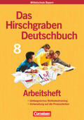 Bruckmeier / Kraus / Zahn |  Das Hirschgraben Sprachbuch. 8. Schuljahr. Arbeitsheft. Hauptschule Bayern | Buch |  Sack Fachmedien