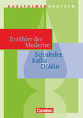 Erlach / Grunow / Schurf |  Kursthemen Deutsch. Erzähler der Moderne | Buch |  Sack Fachmedien