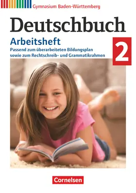 Fischer / Fingerhut / Wölfel |  Deutschbuch Gymnasium Band 2: 6. Schuljahr. Baden-Württemberg - Bildungsplan 2016 - Arbeitsheft mit Lösungen | Buch |  Sack Fachmedien