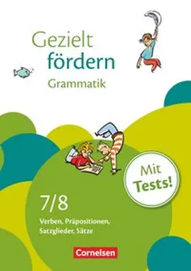 Griethe / Niederhaus / Robben |  Gezielt fördern 7./8. Schuljahr. Grammatik | Buch |  Sack Fachmedien