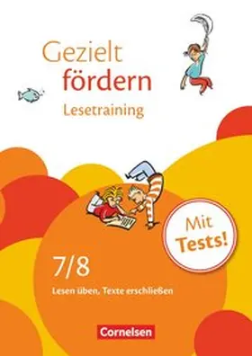 Robben / Schulte-Bunert |  Gezielt fördern 7./8. Schuljahr. Lesetraining | Buch |  Sack Fachmedien
