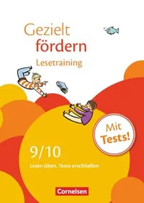 Schulte-Bunert / Robben |  Gezielt fördern 9./10. Schuljahr. Lesetraining | Buch |  Sack Fachmedien