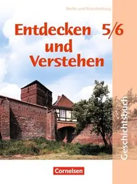 Berger-v. d. Heide / Oomen / Fingerhut |  Entdecken und Verstehen 5/6. Schülerbuch. Berlin, Brandenburg. Neuausgabe 2004 | Buch |  Sack Fachmedien