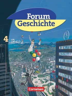 Regenhardt / Tatsch / Harenbrock |  Forum Geschichte - Allgemeine Ausgabe - Band 4 | Buch |  Sack Fachmedien