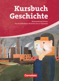 Berg / Brunn / Jäger |  Kursbuch Geschichte. Von der Industriellen Revolution bis zur Gegenwart. Schülerbuch. Sachsen | Buch |  Sack Fachmedien