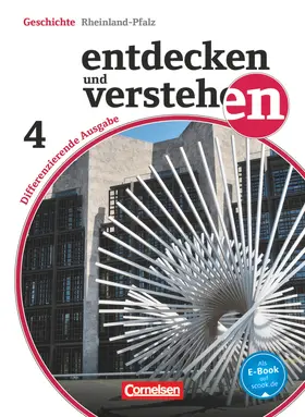 Berger-v. d. Heide / Mittelstädt / Müller |  Entdecken und Verstehen 04: 10. Schuljahr. Schülerbuch mit Online-Angebot. Differenzierende Ausgabe Rheinland-Pfalz | Buch |  Sack Fachmedien