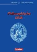 Brüning / Denzin / Meisenberg |  Kurshefte Ethik/Philosophie - Westliche Bundesländer / Philosophische Ethik | Buch |  Sack Fachmedien