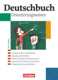 Campe / Schurf / Einecke |  Deutschbuch Gymnasium 5.-10. Schuljahr. Orientierungswissen | Buch |  Sack Fachmedien
