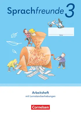  Sprachfreunde 3. Schuljahr. Arbeitsheft Schulausgangsschrift - Östliche Bundesländer und Berlin | Buch |  Sack Fachmedien