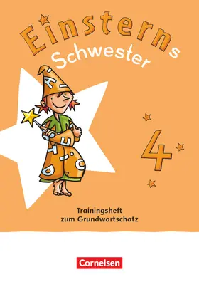  Einsterns Schwester 4. Schuljahr. Trainingsheft zum Grundwortschatz - Leihmaterial | Buch |  Sack Fachmedien