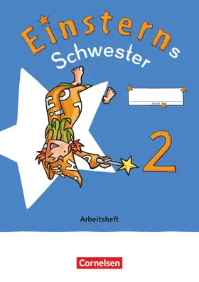 Einsterns Schwester - Sprache und Lesen  2. Schuljahr. Arbeitsheft | Buch | 978-3-464-80364-6 | www.sack.de