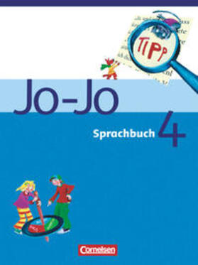 Brunold / Götz / Kelch | Jo-Jo Sprachbuch - Bisherige allgemeine Ausgabe. 4. Schuljahr - Schülerbuch | Buch | 978-3-464-80446-9 | sack.de
