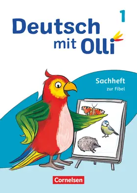 Patzelt / Willems / Vaut |  Deutsch mit Olli 1. Schuljahr. Sachheft zur Fibel | Buch |  Sack Fachmedien
