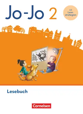 Barzik / Glatz / Hantschel |  Jo-Jo Lesebuch 2. Schuljahr - Lesebuch - Allgemeine Ausgabe 2024 - Mit Lesestrategie-Karte, Lernspurenheft und digitalen Medien | Buch |  Sack Fachmedien