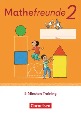  Mathefreunde 2. Schuljahr. 5-Minuten-Training - Arbeitsheft | Buch |  Sack Fachmedien