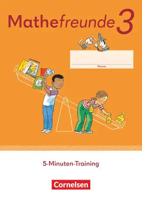  Mathefreunde 3. Schuljahr. 5-Minuten-Training - Arbeitsheft | Buch |  Sack Fachmedien