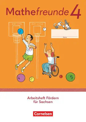 Elsner |  Mathefreunde 4. Schuljahr - Ausgabe Sachsen 2022 -  Arbeitsheft Fördern | Buch |  Sack Fachmedien