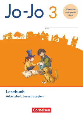 Wörner / Zastrow |  Jo-Jo Lesebuch 3. Schuljahr - Allgemeine Ausgabe 2024 - Arbeitsheft Lesestrategien | Buch |  Sack Fachmedien
