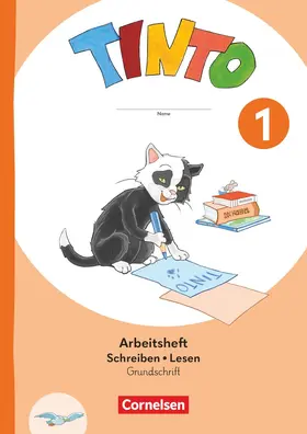 Brinkmann / Urbanek / Müller |  Tinto 1. Schuljahr -  Ausgabe 2026 - Arbeitsheft Schreiben und Lesen in Grundschrift - Mit Lauttabelle und Lernentwicklungsheft | Buch |  Sack Fachmedien