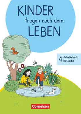 Landgraf |  Kinder fragen nach dem Leben 4. Schuljahr - Arbeitsheft Religion | Buch |  Sack Fachmedien