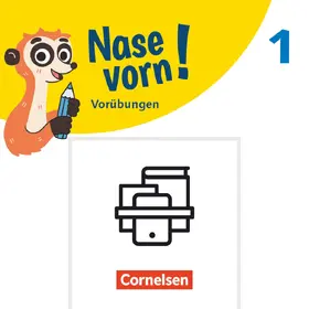  Nase vorn! 1. Schuljahr - Basiskompetenzen Deutsch Erstlesen und Mathe - Motorische Grundübungen und mathematische Vorübungen - 2 Übungshefte im Paket mit Lösungen | Buch |  Sack Fachmedien