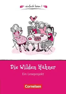 Hoppe |  Die wilden Hühner | Buch |  Sack Fachmedien