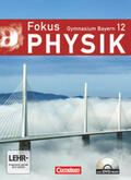 Erb / Kotthaus / Schmalhofer |  Fokus Physik 12. Jahrgangsstufe. Schülerbuch mit DVD-ROM. Gymnasium Bayern | Buch |  Sack Fachmedien