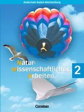 Bresler / Geörg / Gepperth |  Naturwissenschaftliches Arbeiten - Realschule Baden-Württemberg / Band 2: 6. Schuljahr - Schülerbuch | Buch |  Sack Fachmedien