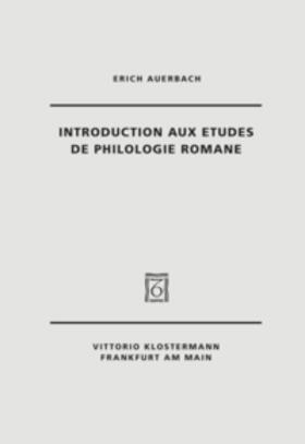 Auerbach |  Introduction aux Etudes de Philologie romane | Buch |  Sack Fachmedien
