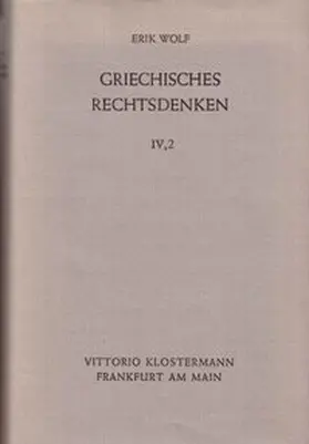 Wolf |  Griechisches Rechtsdenken | Buch |  Sack Fachmedien