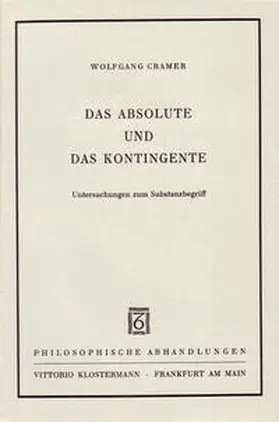 Cramer |  Das Absolute und das Kontingente | Buch |  Sack Fachmedien