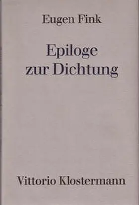 Fink |  Epiloge zur Dichtung | Buch |  Sack Fachmedien