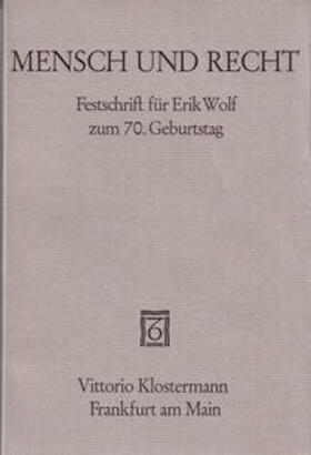 Hollerbach / Maihofer / Würtenberger | Mensch und Recht | Buch | 978-3-465-00929-0 | sack.de