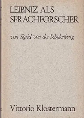 Schulenburg / Müller |  Leibniz als Sprachforscher | Buch |  Sack Fachmedien