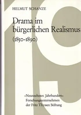 Schanze |  Drama im bürgerlichen Realismus (1850-1890) | Buch |  Sack Fachmedien