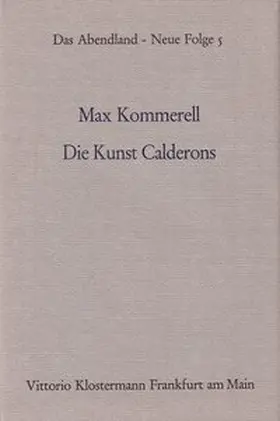Kommerell / Schalk |  Die Kunst Calderons | Buch |  Sack Fachmedien