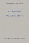 Kommerell / Schalk |  Die Kunst Calderons | Buch |  Sack Fachmedien
