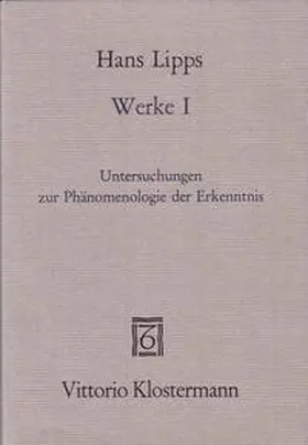 Lipps |  Werke / Band 1: Untersuchungen zur Phänomenologie der Erkenntnis | Buch |  Sack Fachmedien