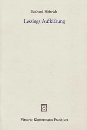 Heftrich |  Lessings Aufklärung | Buch |  Sack Fachmedien