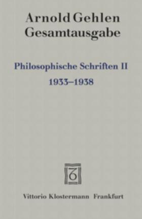 Gehlen / Samson | Gesamtausgabe / Philosophische Schriften II | Buch | 978-3-465-01402-7 | sack.de