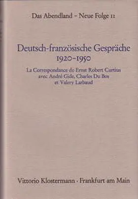 Dieckmann |  Deutsch-französische Gespräche 1920-1950 | Buch |  Sack Fachmedien