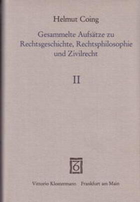 Coing / Simon | Gesammelte Aufsätze zu Rechtsgeschichte, Rechtsphilosophie und Zivilrecht 1947-1975 | Buch | 978-3-465-01506-2 | sack.de